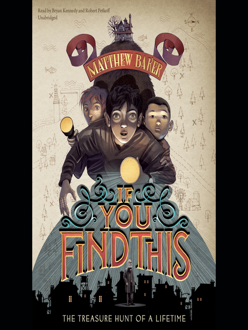 Title details for If You Find This by Matthew Baker - Available